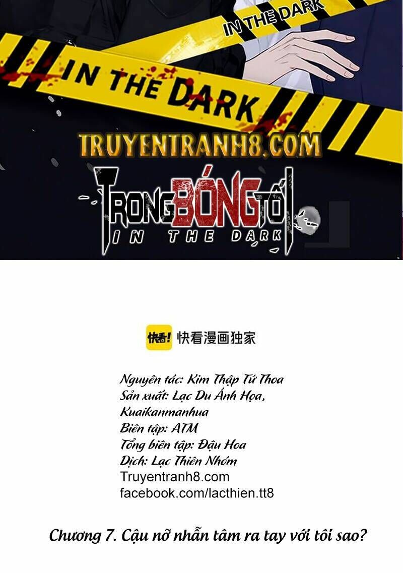 Trong Bóng Tối Chapter 7 - AB Truyện