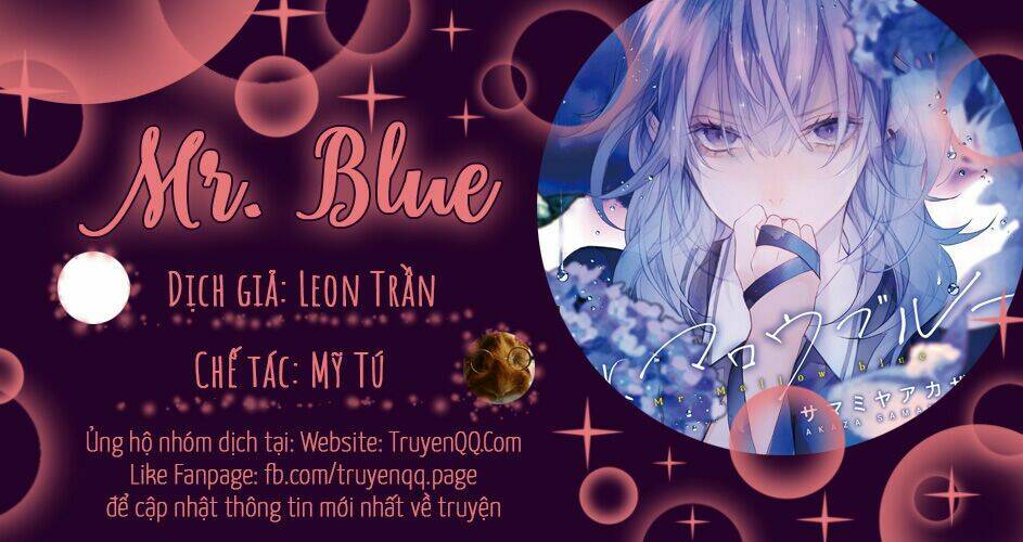 Mr. Blue Chapter 2 - TC Truyện