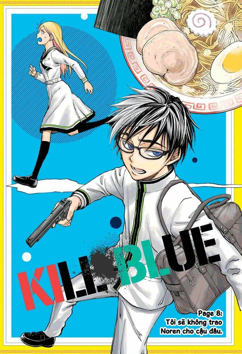 Kill Blue Chapter 8 - TC Truyện