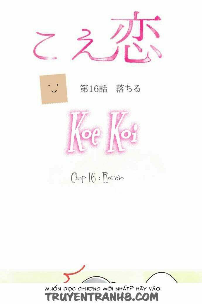 Koe koi Chapter 16 - TC Truyện