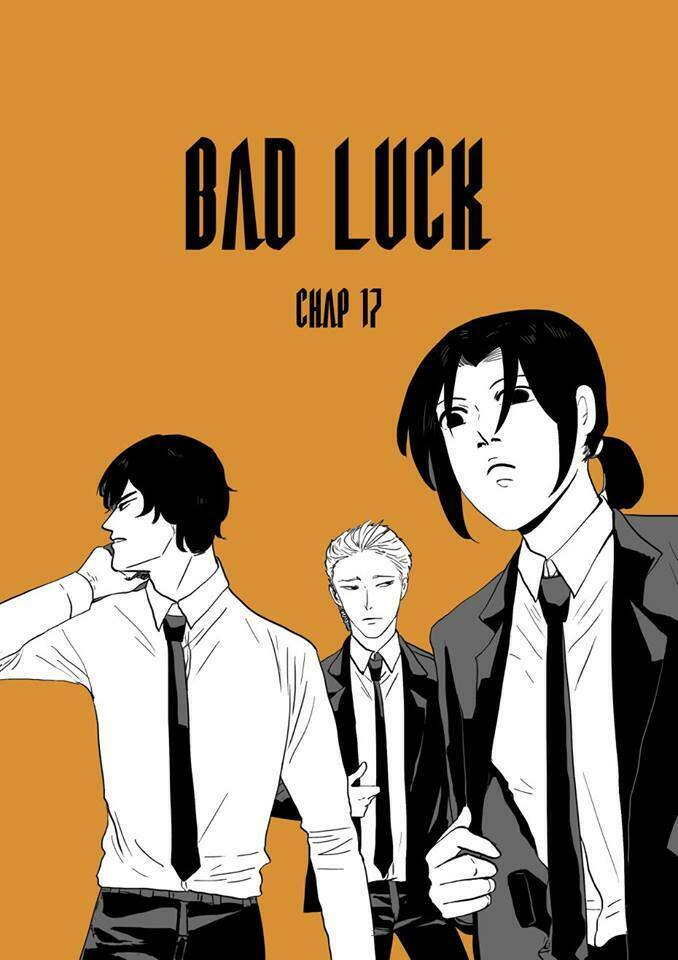 Bad Luck Chapter 17 - TC Truyện