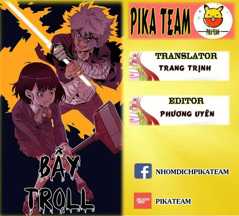 Bẫy Troll Chapter 6 - TC Truyện