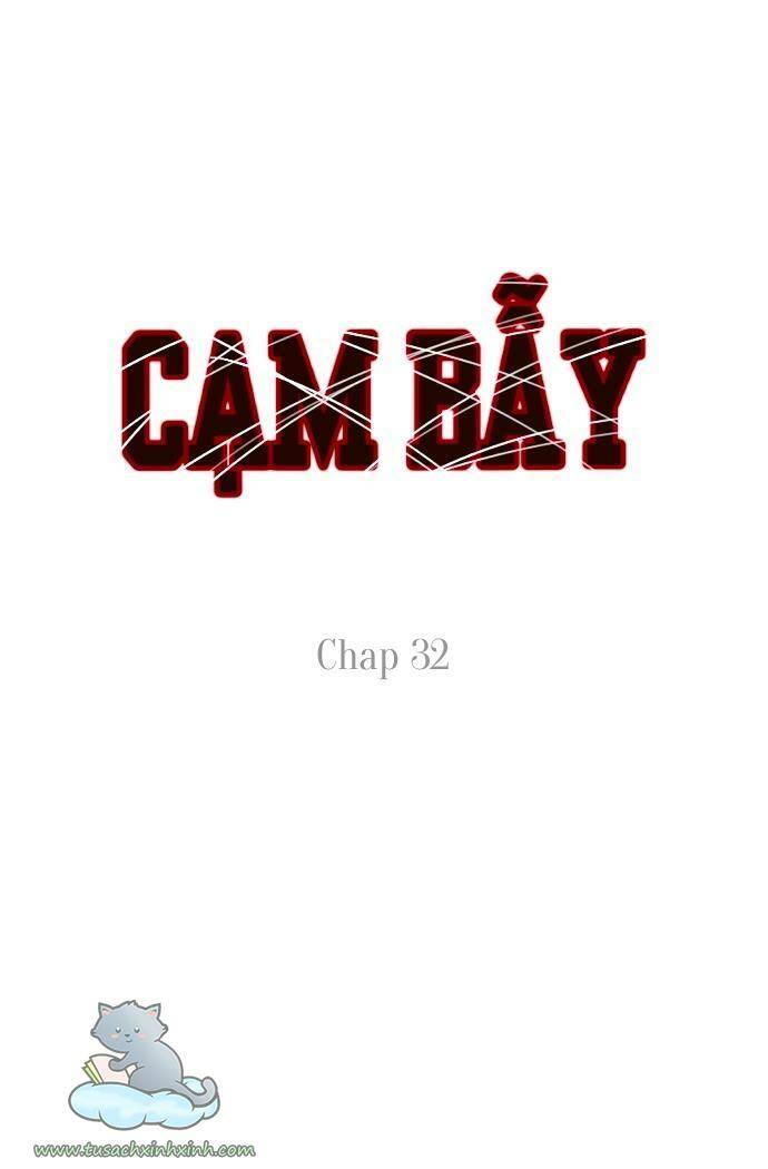 Cạm Bẫy Chapter 32 - AB Truyện