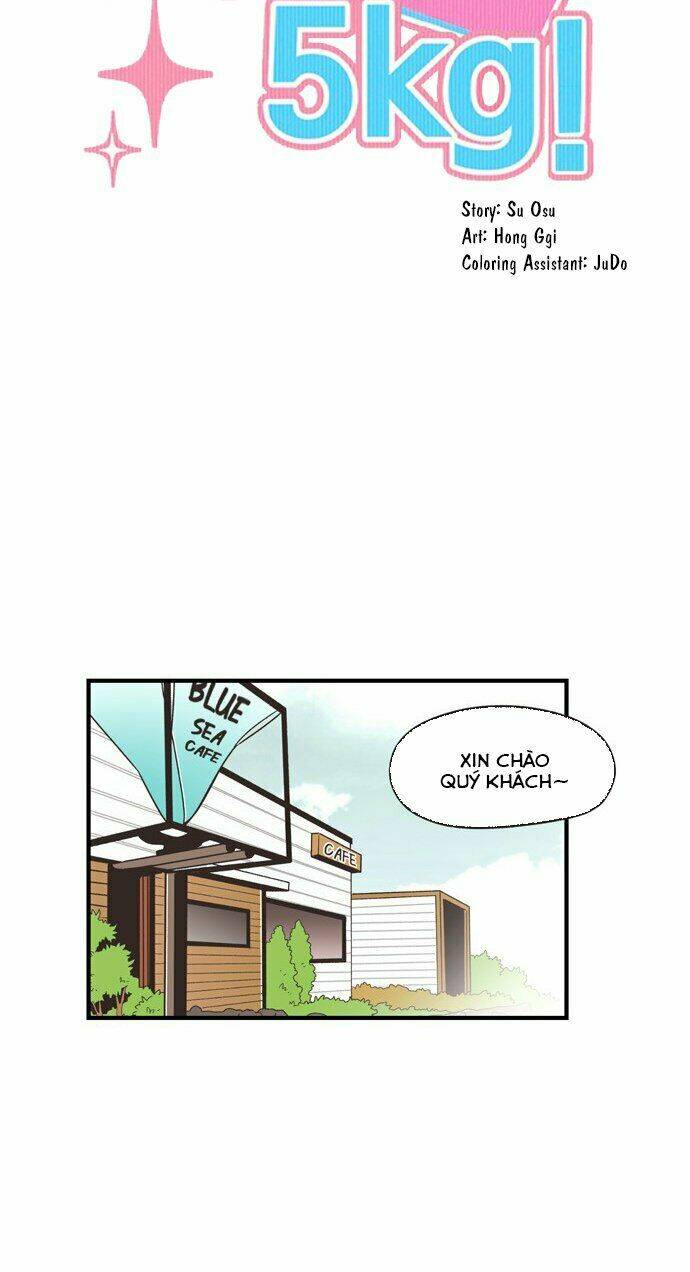 For 5kg! Chapter 1 - TC Truyện
