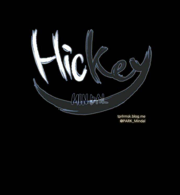 Hickey Chapter 3 - TC Truyện