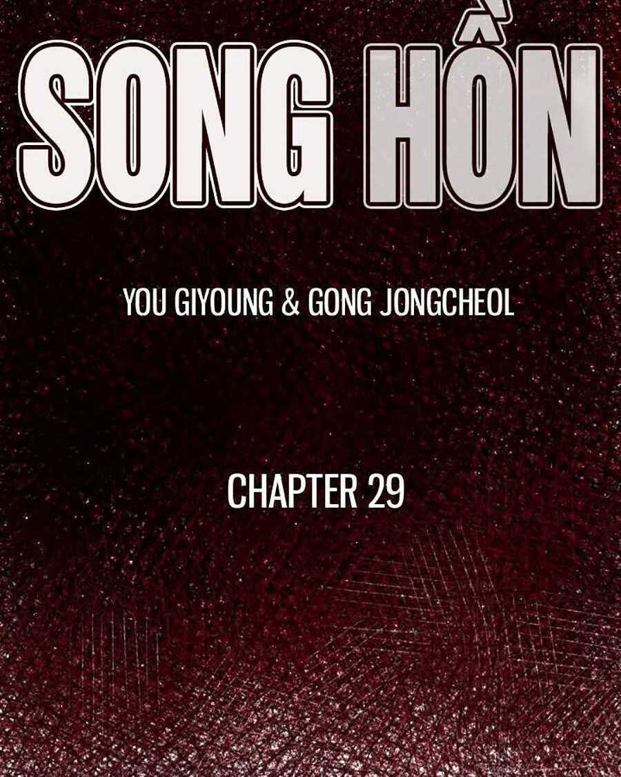Song Hồn Chapter 29 - TC Truyện