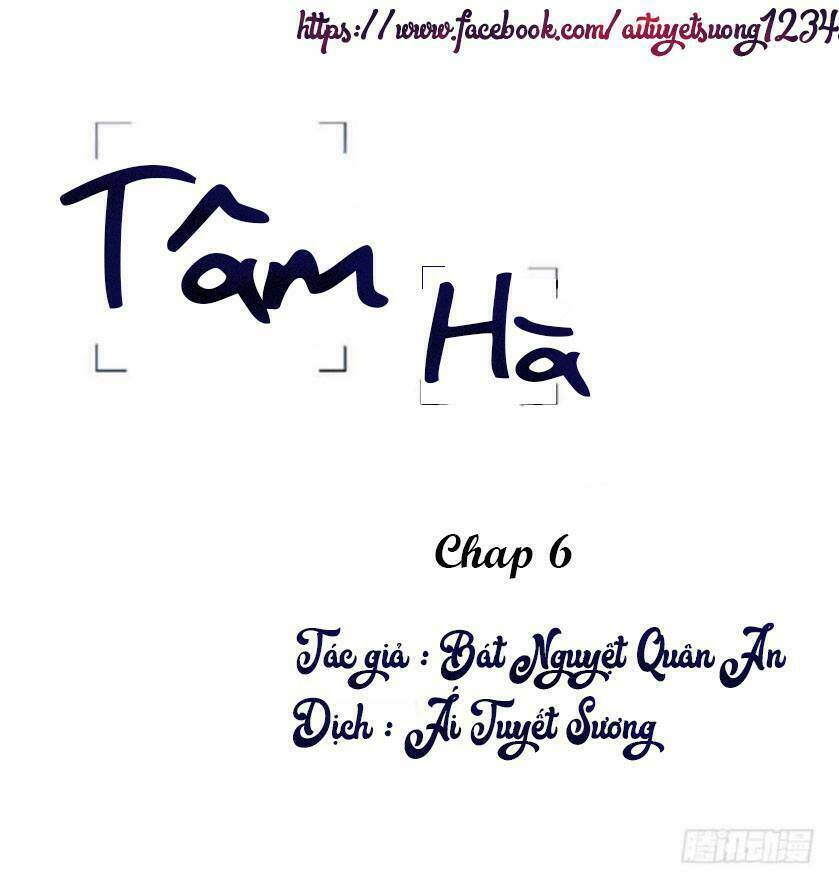Tâm Hà Chapter 6 - TC Truyện