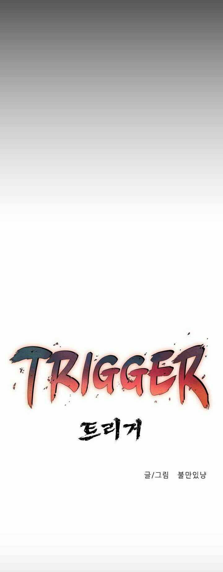 Trigger Chapter 11 - TC Truyện