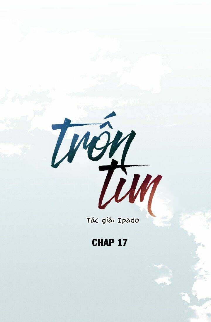 Trốn Tìm Chapter 17 - TC Truyện