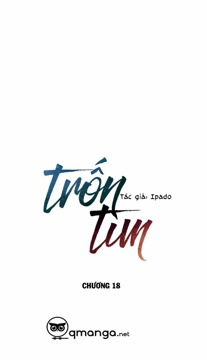 Trốn Tìm Chapter 18 - TC Truyện