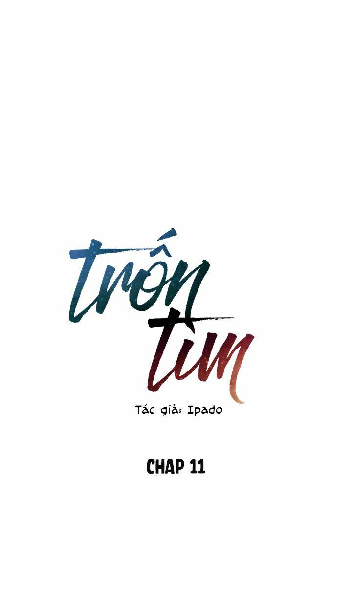 Trốn Tìm Chapter 11 - TC Truyện