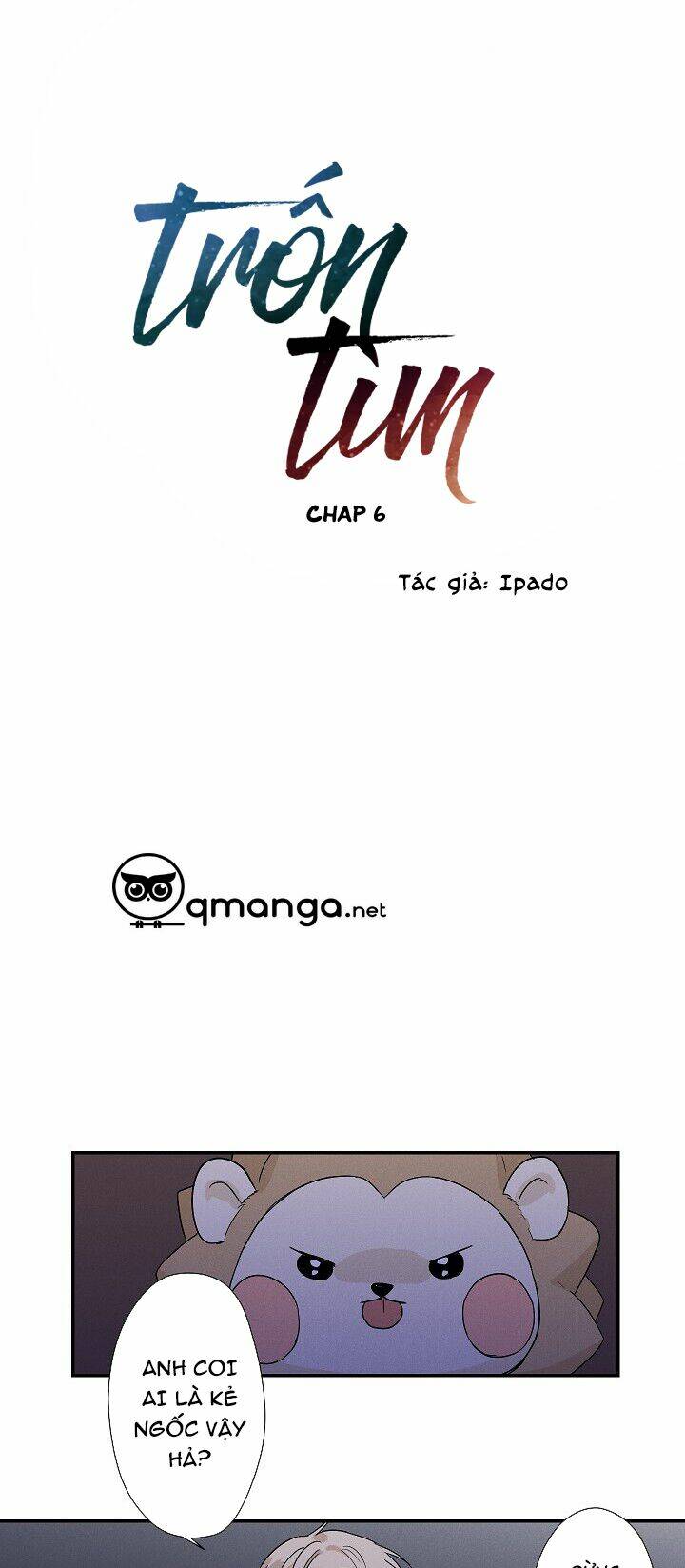 Trốn Tìm Chapter 6 - TC Truyện