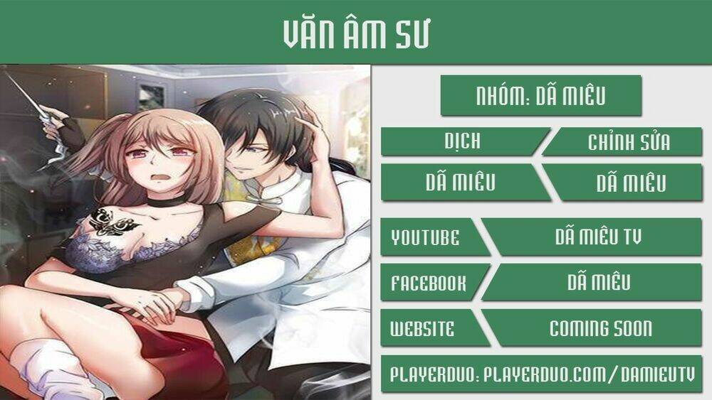 Văn Âm Sư Chapter 1 - TC Truyện