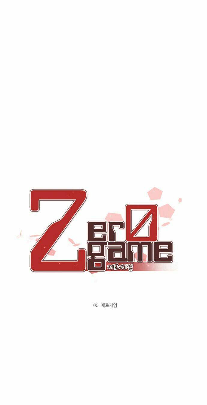 Zero Game Chapter 0 Chapter 0 - TC Truyện